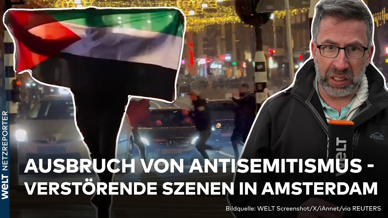 HASS IN HOLLAND: Heftige Jagdszenen in Amsterdam - Propalästinensischer Mob attackiert jüdische Fans