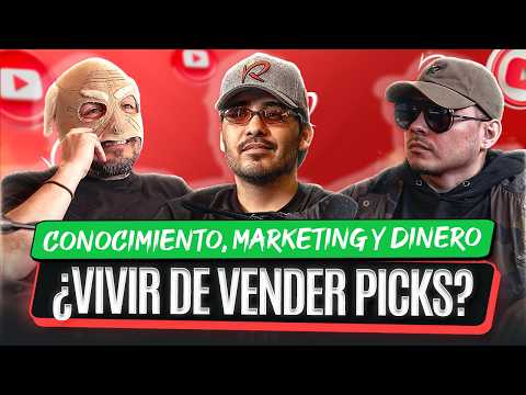 ¿Vivir de Vender Picks? - Conocimiento, Marketing y Dinero