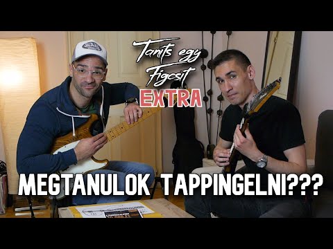 Taníts egy figcsit Extra - Nagy Gergő // Tappingelni tanulok🔥🎸🤘