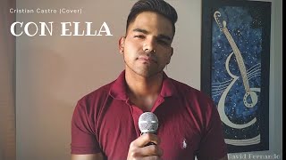 Cristian Castro - Con Ella (Cover )