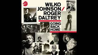 Wilko Johnson &amp; Roger Daltrey – Some Kind Of Hero