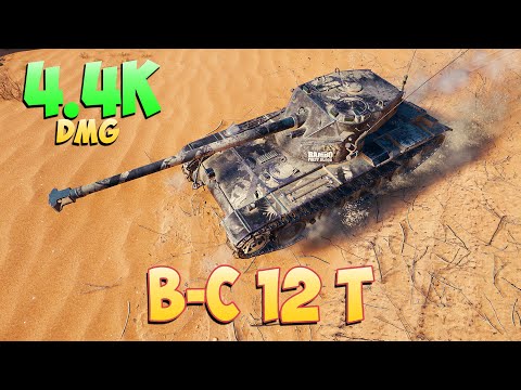 B-C 12 t • Natural! - 5 Kills 4.4K DMG • World Of Tanks