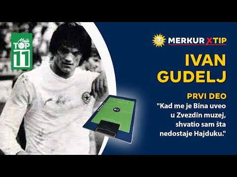 "Šestića smo jurili kao prasca na pijaci." - Ivan Gudelj - Mojih TOP 11