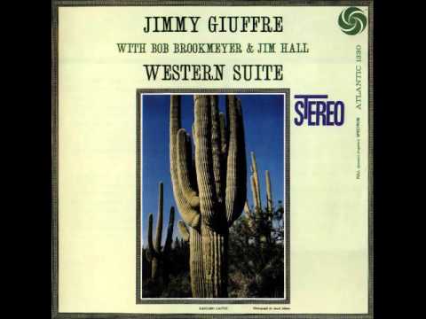 Jimmy Giuffre - Western Suite II: Apaches