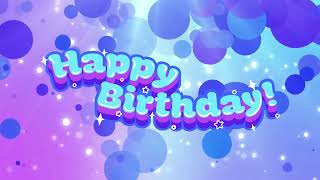 Happy Birthday Screensaver - Birthday Wallpaper - Happy Birthday - HD - 1HR