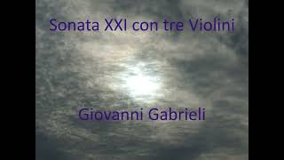 Download lagu Sonata XXI con tre violini : Giovanni Gabrieli mp3