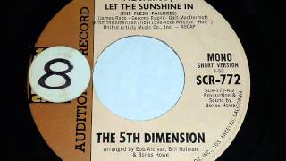 Fifth Dimension - Aquarius-Let The Sunshine In (short MONO version 3:50) Promo copy