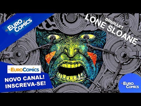 Lone Sloane (Philippe Druillet)