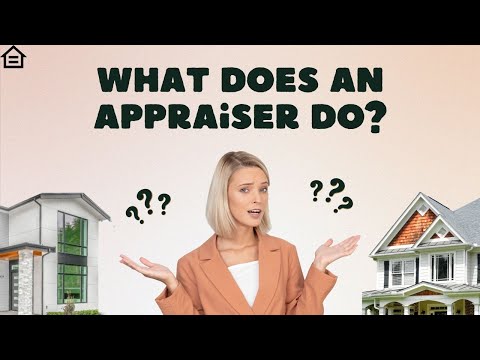 What does an appraiser do? What does an appraiser do?