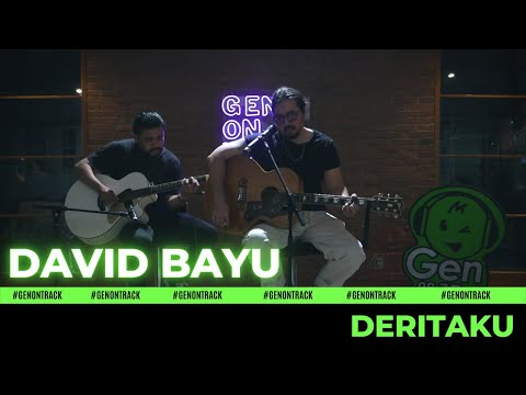 DAVID BAYU - DERITAKU [LIVE ACOUSTIC] | GENONTRACK
