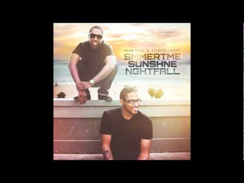 Sean Rose + Gilbere Forte - Hangin' Out The Window