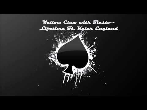 {Trap} - Yellow Claw x Tiesto  - Lifetime ft. Kyler England