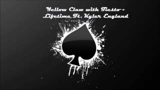 {Trap} - Yellow Claw x Tiesto  - Lifetime ft. Kyler England