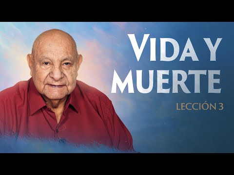 Alejandro Bullon - Leccion 3 - Vida y Muerte
