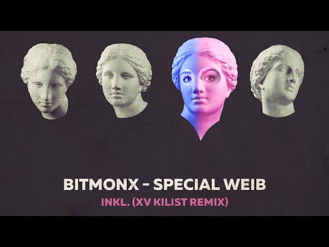 Bitmonx - Special Weib (Official Audio)