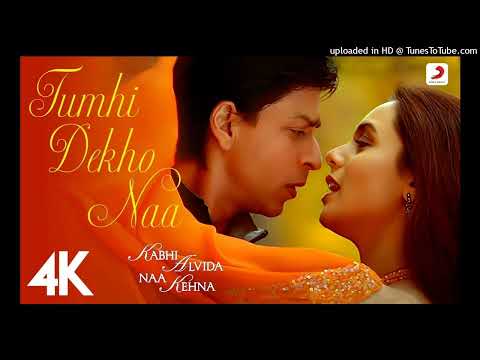 Tumhi Dekho Naa Offical 4K Video - KANK_Shahrukh Khan_ Rani Mukherje