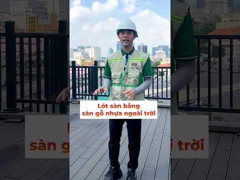 BIẾN VIEW SÂN THƯỢNG THÀNH VIEW TRIỆU ĐÔ ĐÂU PHẢI AI CŨNG BIẾT | SÀN GỖ NHỰA NGOÀI TRỜI| HWOOD VN