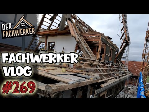 Fachwerker VLog #269 - Diese Sparren wollen ZERLEGT werden!