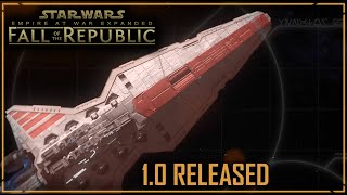 Fall of the Republic 1.0 Released! | Empire at War Expanded Clone Wars