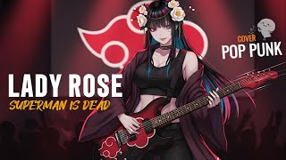 Download lagu Lady Rose - Superman Is Dead [Cover Pop Punk] || Akatsuki Bernyanyi mp3