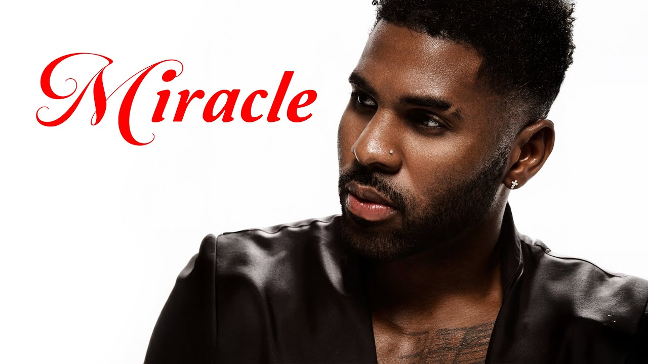 Jason Derulo — Miracle