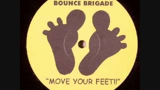 Bounce Brigade - Move Your Feet
