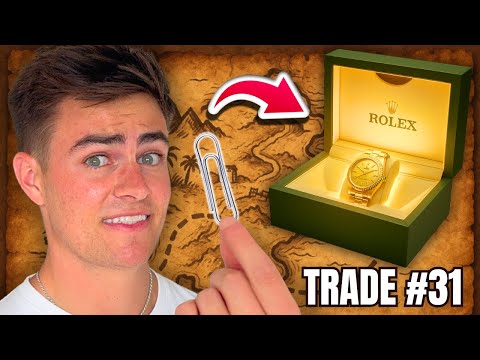 I Traded a Paperclip to a Rolex (Full Journey)