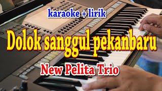 Download lagu DOLOK SANGGUL PEKANBARU NEW PELITA TRIO... mp3