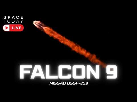 LANÇAMENTO DO FALCON 9 PARA A SPACE FORCE!!! | MISSÃO USSF-259