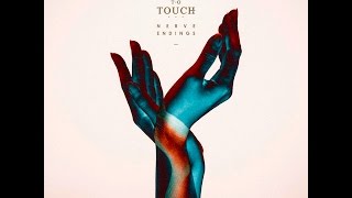 Too Close To Touch - Sinking So Long (Lyrics)