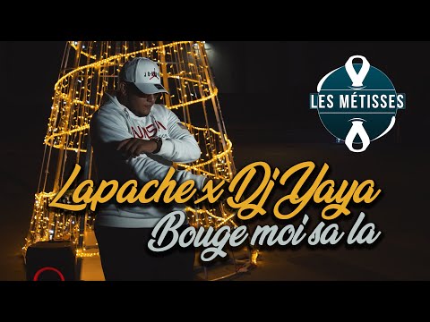 Dj Yaya Feat Lapache - Bouge Moi Sa La (Les Métisses)