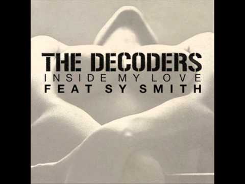 The Decoders & Sy Smith * Inside my love