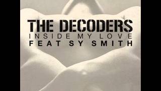 The Decoders & Sy Smith * Inside my love
