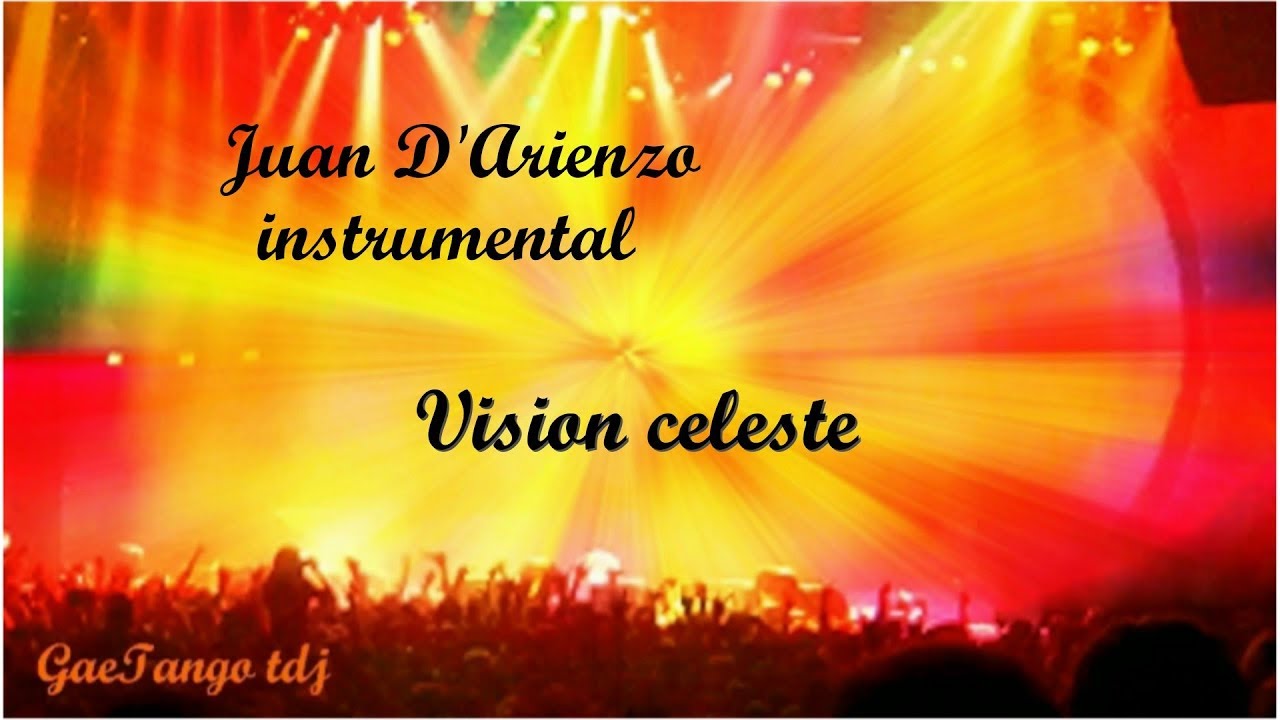 Juan D'Arienzo instrumental  Vision celeste  1936
