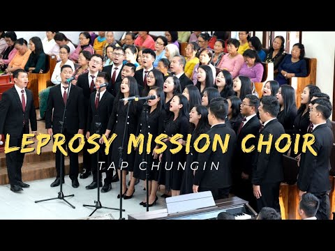 Leprosy Mission Choir - Tap chungin