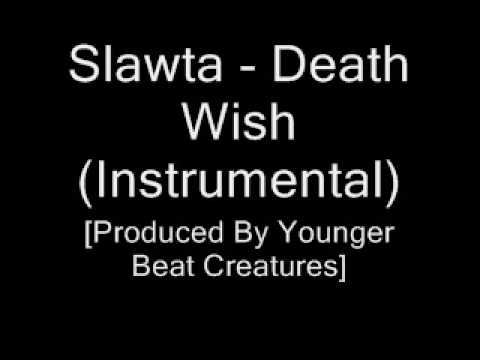 Slawta - Death Wish (Instrumental)