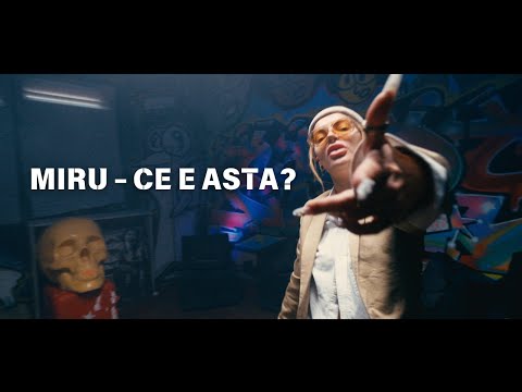 MIRU - Ce e asta?