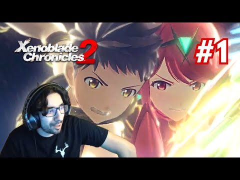 First Chapter Went CRAZY! Xenoblade Chronicles 2 - BLIND LIVE PLAYTHROUGH - Part 1