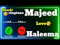 Mr.Majeed Name Ringtone 😘 | Haleema Name Ringtone 😘 | Whatsapp Status | Khushi Ringtone 07