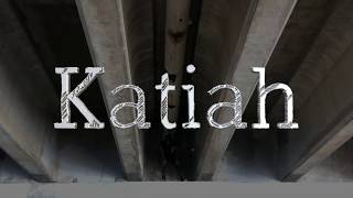 Katiah One - Every Thing is Crystal Clear... (Official video)