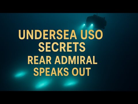 Rear Admiral Tim Gallaudet on Undersea UFOs & USOs – The Navy’s Secret Knowledge..