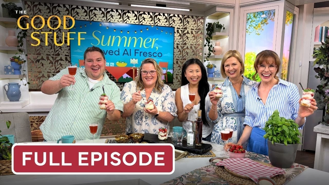 Al Fresco Recipes You Need to Try | The Good Stuff with Mary Berg | Full Episode | July 9, 2025
