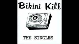 Bikini Kill  New Radio The Singles