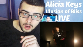 ALICIA KEYS - ILLUSION OF BLISS LIVE REACTION
