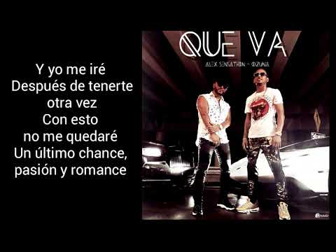 Que va-Alex Sensation, Ozuna (letra)/LetrasMusicales