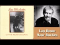 Jesse Winchester - Lay Down The Burden (of Your Heart)