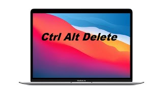 M1 Macbook Air - How To Ctrl Alt Delete