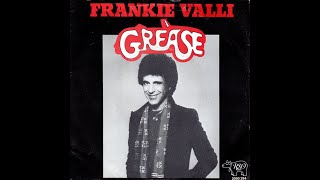 Frankie Valli ~ Grease 1978 Disco Purrfection Version