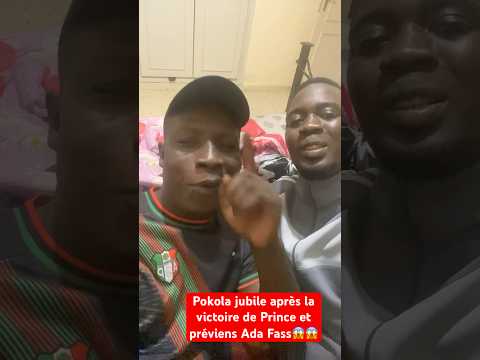 Pokola jubile après la victoire de Prince et préviens Ada Fass