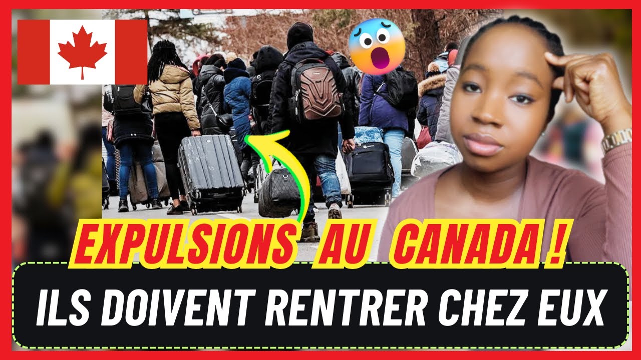 106 ÉTUDIANTS EXPULSÉS AU CANADA ! 🇨🇦